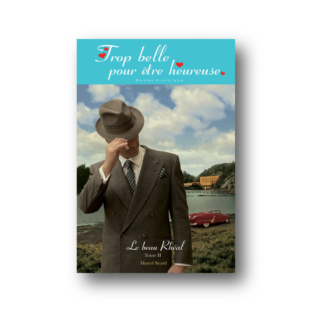 Le Beau Rhéal (Tome II)